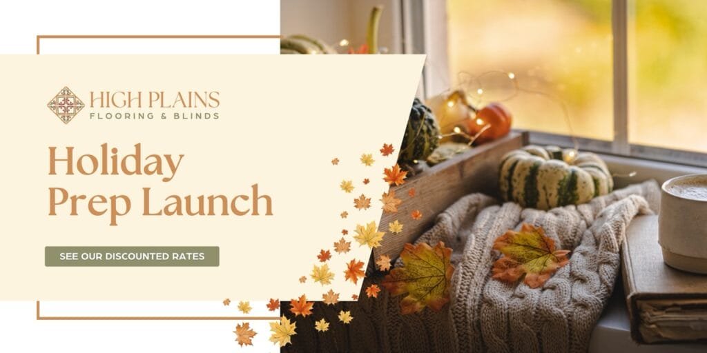 Holiday Hosting Home Prep Guide by High Plains Flooring